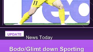 BodoGlimt-down-Sporting-to-continue-dream-Champions-League-debut