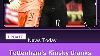 Tottenham's-Kinsky-thanks-support-after-Champions-League-'nightmare'