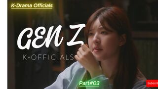 GEN Z  PART#03