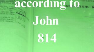 The Gospel according to John 814