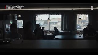Something Very Bad Is Going to Happen _ Official Trailer _ Netflix.