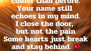 A Door Closed, A Heart Open