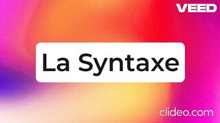 La Syntaxe de la langue francaise