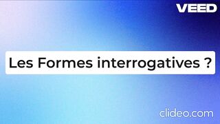 Les Formes interrogative