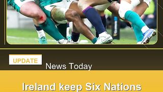 Ireland-keep-Six-Nations-title-dreams-alive-in-dashing-Scotland's