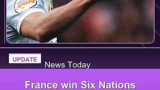 France-win-Six-Nations-after-13-try-thriller-with-England 2