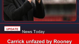 Carrick-unfazed-by-Rooney-support-for-Man-Utd-job