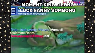 Momen King Zilong Lock Fanny Sombong