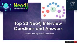 Top 20 Neo4j Interview Questions and Answers | for fresh & experience candidates