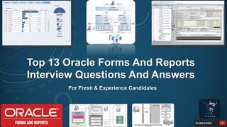 Top 13 Oracle Forms and Report Interview Questions and Answers | for fresh & experience candidates