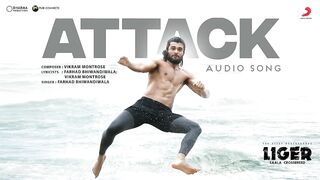 Attack - Liger-Vijay Deverakonda,Ananya Panday-Vikram Montrose, Farhad Bhiwandiwala