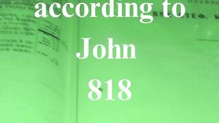 The Gospel according to John 818