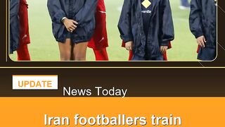 Iran-footballers-train-with-Australia-club-and-say-'everything-will-be-fine' 2