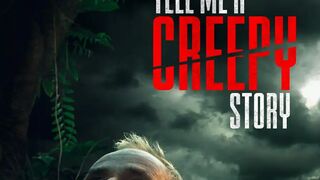 Tell me  a Creepy Story FULLMOVIE