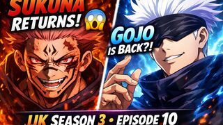 Jujutsu Kaisen Season 3 Episode 10 Full Breakdown