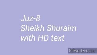 Para 8 Full - Sheikh Saud Al-Shuraim With Arabic Text (HD) - Para 8 Sheikh Shuraim