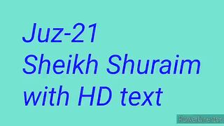 Para 21 Full - Sheikh Saud Al-Shuraim With Arabic Text (HD) - Para 21 Sheikh Al-Shuraim