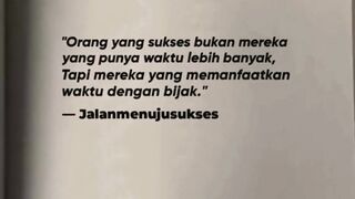 Sukses bukan berarti yang punya banyak waktu