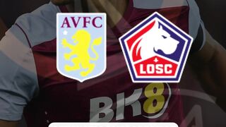 Aston Villa vs LOSC Lille Dewahub