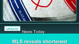 MLS-reveals-shortened-2027-campaign-details