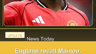 England-recall-Mainoo,-Maguire-for-pre-World-Cup-matches