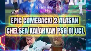 Alasan Chelsea kalahkan PSG di UCL: mental juara, taktik solid, dan pemain on fire! #Chelsea #UCL #PSG