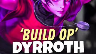 Best Dyrroth Build 2026