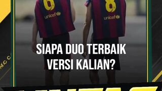 DUO TERBAIK VERSI KALIAN?