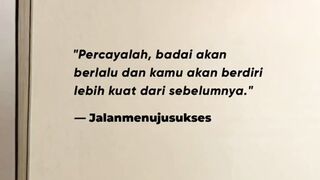 Percayalah dirimu mampu melewati badai apapun