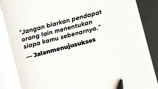 Jangan biarkan orang lain yang menentukan dirimu