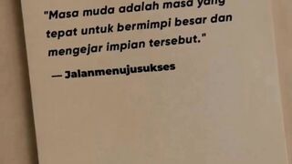 masa muda adalah waktu yang tepat untuk bermimpi besar