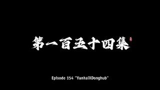 Shouding the Heavens Eps 154