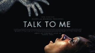 Talk to Me (2023)