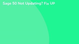 Sage 50 Not Updating? Fix Upgrade Issues Fast