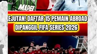 KEJUTAN! INILAH 15 PEMAIN ABROAD YANG DIPANGGIL TIMNAS INDONESIA PERKUAT DI FIFA SERIES 2026