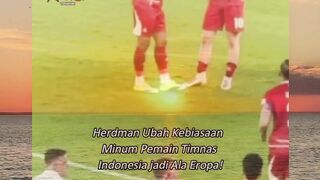 Herdman ubah kebiasaan minum pemain Timnas Indonesia jadi ala Eropa!