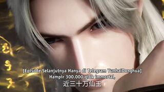 Preview Renegade Immortal Eps 351