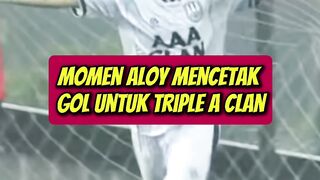 KETIKA ALOY CETAK GOL UNTUK AA CLAN ! SELEBRASI ALOY !