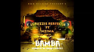CRUZZIE PERFECT FEAT NZIWA-BAMBA(OFFICIAL AUDIO)