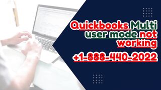 Why Is Quickbooks Multi user mode not working and How to Fix It?