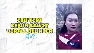Ibu tiri vs anak tiri, kebun sawit, Deket mesin cuci