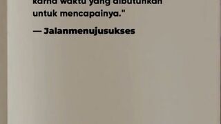 Kamu hanya butuh waktu untuk capai mimpimu