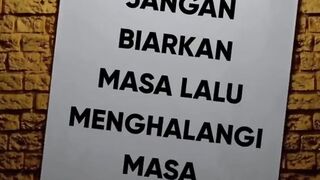 Jangan biarkan masa lalu jadi penghambat masa depanmu