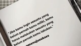 kalau kamu ingin sesuatu, maka kamu harus melakukan sesuatu juga