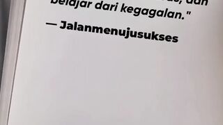 Sukses adalah hasil dari persiapan, kerja keras dan belajar dari kegagalan