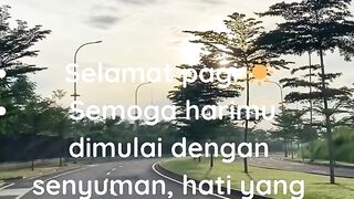 Semangat di Pagi hari