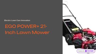 EGO Power+ LM2135SP 21-Inch Self-Propelled Lawn