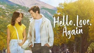 Hello Love Again (2024) Eng Sub