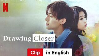 Drawing Closer (2024) Eng Sub