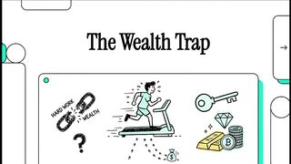 The Wealth Trap (Why Hard Work Alone Won't Make You Rich)
